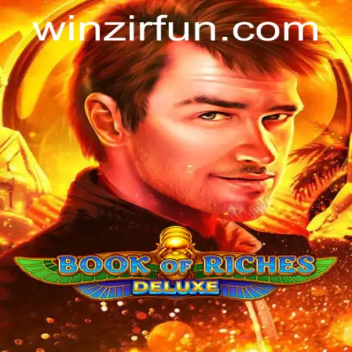 Discover the Adventure in Book of Riches Deluxe: A Thrilling Journey with WinZir