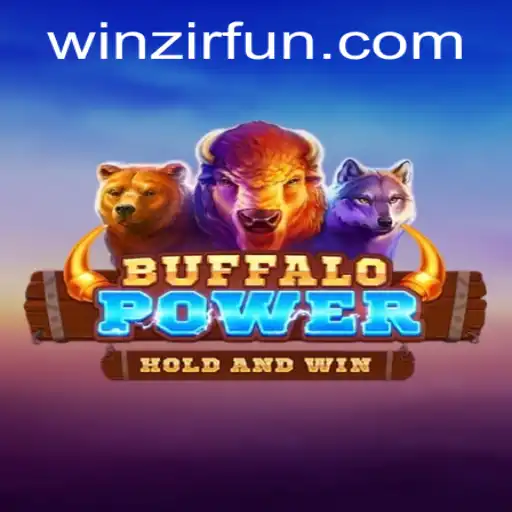 BuffaloPower: The Thrills of WinZir